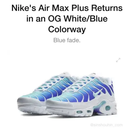 Air Max TN Plus Returns in an OG White/Blue Colorway